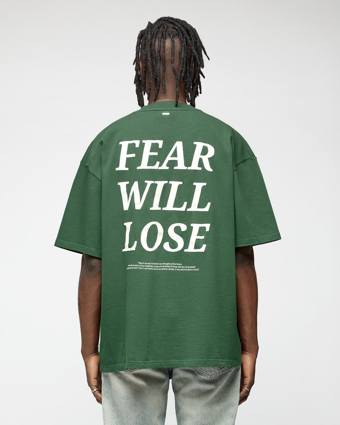 Fear Will Lose T-Shirt